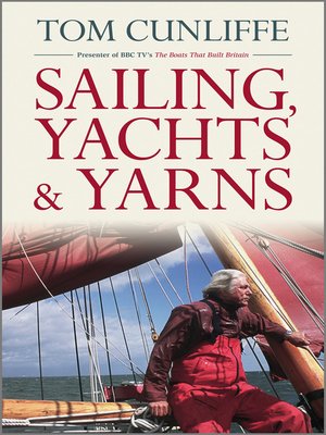 cover image of Sailing, Yachts & Yarns